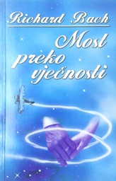 [D-11-5B] MOST PREKO VJEČNOSTI