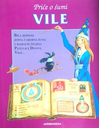 [D-07-1A] PRIČE O ŠUMI: VILE