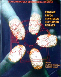 [D-08-1B] RAĐANJE PRVOG HRVATSKOG KULTURNOG PEJZAŽA