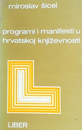 [D-11-6A] PROGRAMI I MANIFESTI U HRVATSKOJ KNJIŽEVNOSTI