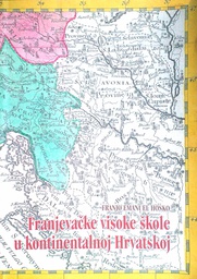 [D-12-2A] FRANJEVAČKE VISOKE ŠKOLE U KONTINENTALNOJ HRVATSKOJ