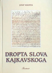 [D-12-2A] DROPTA SLOVA KAJKAVSKOGA