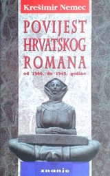 [D-12-2A] POVIJEST HRVATSKOG ROMANA OD 1900. DO 1945. GODINE