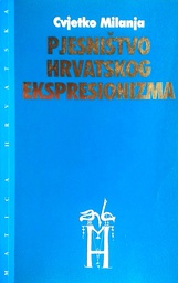 [D-12-2A] PJESNIŠTVO HRVATSKOG EKSPRESIONIZMA