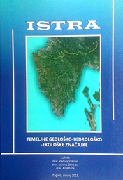 [D-08-1B] ISTRA: TEMELJNE GEOLOŠKO-HIDROLOŠKO-EKOLOŠKE ZNAČAJKE