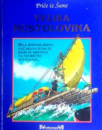 [D-08-1B] PRIČE IZ ŠUME - VELIKA PUSTOLOVINA