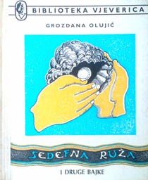 [D-12-4A] SEDEFNA RUŽA I DRUGE BAJKE