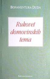 [D-12-6B] RUKOVET DOMOVINSKIH TEMA