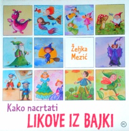 [D-08-1A] KAKO NACRTATI LIKOVE IZ BAJKI