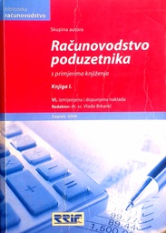 [D-01-2B] RAČUNOVODSTVO PODUZETNIKA S PRIMJERIMA KNJIŽENJA KNJIGA I.