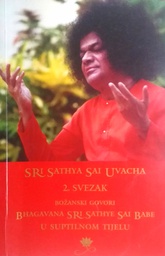 [D-13-5B] BOŽANSKI GOVORI BHAGAVANA SRI SATHYE SAI BABE DRUGI SVEZAK