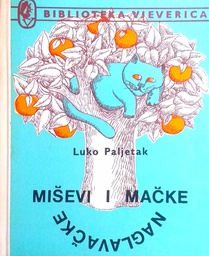 [D-13-5A] MIŠEVI I MAČKE NAGLAVAČKE