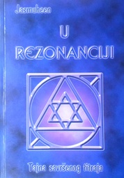 [D-15-2A] U REZONANCIJI - TAJNA SAVRŠENOG TITRAJA