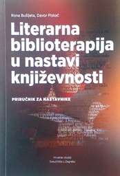 [D-15-3A] LITERARNA BIBLIOTERAPIJA U NASTAVI KNJIŽEVNOSTI