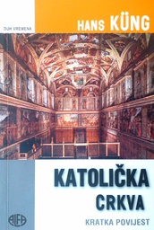 [D-15-4A] KATOLIČKA CRKVA - KRATKA POVIJEST