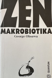 [D-15-5A] ZEN MAKROBIOTIKA