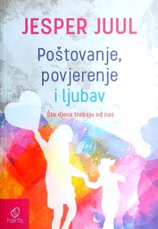 [D-15-5A] POŠTOVANJE, POVJERENJE I LJUBAV