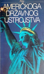 [D-15-6A] PRIKAZ AMERIČKOGA DRŽAVNOG USTROJSTVA