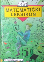 [D-10-1B] MATEMATIČKI LEKSIKON ZA NEMATEMATIČARE