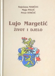 [D-16-5A] LUJO MARGETIĆ ŽIVOT I DJELO