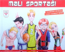 [D-10-1A] MALI SPORTAŠI: OLIMPIJSKI SPORT, KAKO ODABRATI SPORT