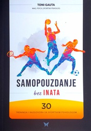 [D-17-5B] SAMOPOUZDANJE BEZ INATA