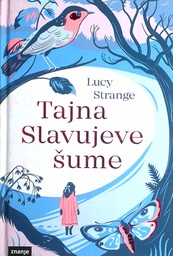 [D-17-6B] TAJNA SLAVUJEVE ŠUME