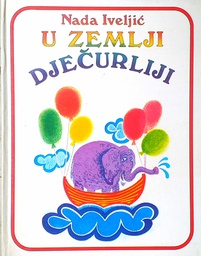 [D-11-1B] U ZEMLJI DJEČURLIJE