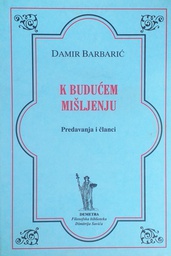 [D-18-2B] K BUDUĆEM MIŠLJENJU