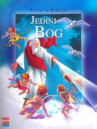 [D-12-1B] PRIČE IZ BIBLIJE: JEDINI BOG