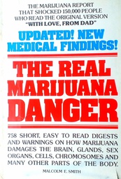 [D-19-3B] THE REAL MARIJUANA DANGER