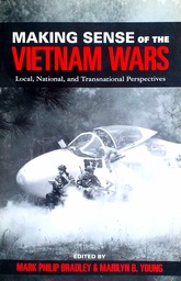 [D-19-4A] MAKING SENSE OF THE VIETNAM WARS