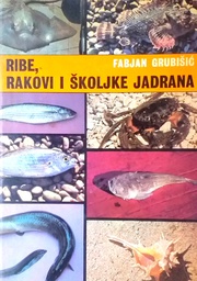 [D-20-2B] RIBE, RAKOVI I ŠKOLJKE JADRANA