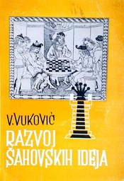 [D-20-3B] RAZVOJ ŠAHOVSKIH IDEJA