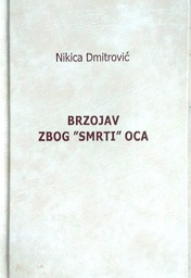 [D-20-3B] BRZOJAV ZBOG ''SMRTI'' OCA