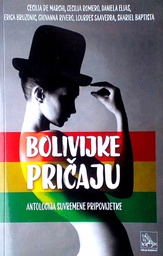 [D-20-4A] BOLIVIJKE PRIČAJU