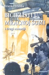 [D-20-5B] BICIKLISTI U MRAČNOJ ŠUMI