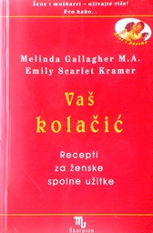 [D-21-4A] VAŠ KOLAČIĆ - RECEPT ZA ŽENSKE SPOLNE UŽITKE