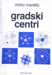 [D-21-6B] GRADSKI CENTRI