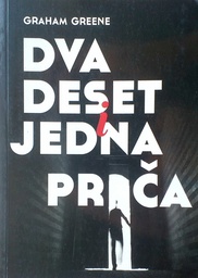 [D-21-6B] DVADESET I JEDNA PRIČA