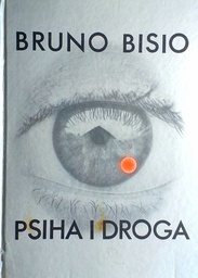 [D-21-6A] PSIHA I DROGA