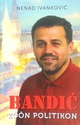 [D-21-6A] BANDIĆ ZOON POLITIKON