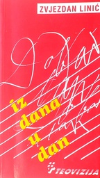 [D-21-6A] IZ DANA U DAN