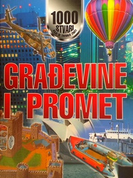 [D-15-1A] GRAĐEVINE I PROMET - 1000 STVARI KOJE BI TREBALO ZNATI