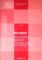 [D-22-4B] HRVATSKI NA UVJETNOJ SLOBODI