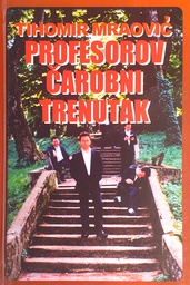 [D-22-4B] PROFESOROV ČAROBNI TRENUTAK