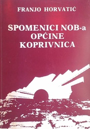 [D-22-5B] SPOMENICI NOB-A OPĆINE KOPRIVNICA