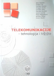 [D-22-5A] TELEKOMUNIKACIJE - TEHNOLOGIJA I TRŽIŠTE