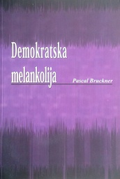 [D-16-1B] DEMOKRATSKA MELANKOLIJA