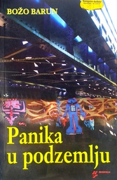 [C-13-2A] PANIKA U PODZEMLJU